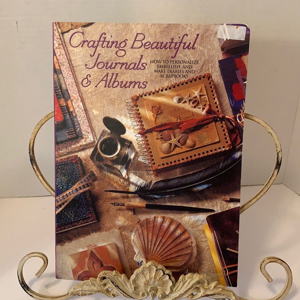 BOOK CRAFTING BEAUTIFUL JOURNALS/ALBUMS HOW TO’S 2001 127 pages:ANN MORGAN 10x7